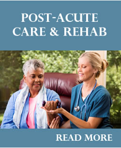 Post-Acute Care & Rehab